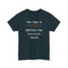 Unisex t-shirt from Twisted Angell with the sarcastic phrase “Most Likely To Still Have The Tree Up In March” printed on the front.