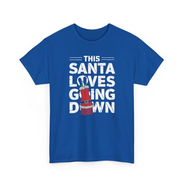 4623496626194557282_2048.jpeg Unisex t-shirt from Twisted Angell with the sarcastic phrase “This Santa Loves Going Down” printed on the front.