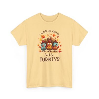 Unisex t-shirt from Twisted Angell with the sarcastic phrase “I Teach The Cutest Little Turkeys” printed on the front.