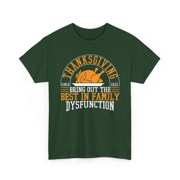 4683240731967403297_2048-1.jpeg Unisex t-shirt from Twisted Angell with the sarcastic phrase “Thanksgiving, Bring Out The Best In Family Dysfunction” printed on the front.