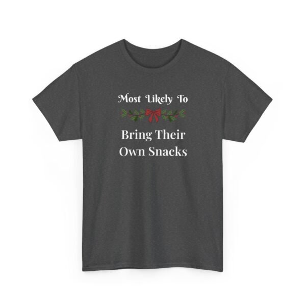 Unisex t-shirt from Twisted Angell with the sarcastic phrase “Most Likely To Bring Their Own Snacks” printed on the front.