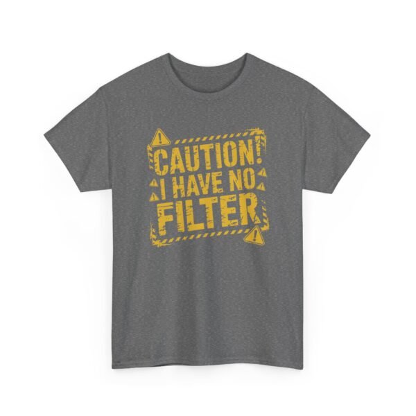 4781163418830449261_2048-1.jpeg Unisex t-shirt from Twisted Angell with the sarcastic phrase “Caution: I Have No Filter” printed on the front.