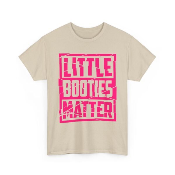 Unisex t-shirt from Twisted Angell with the sarcastic phrase “Little Booties Matter” printed on the front.