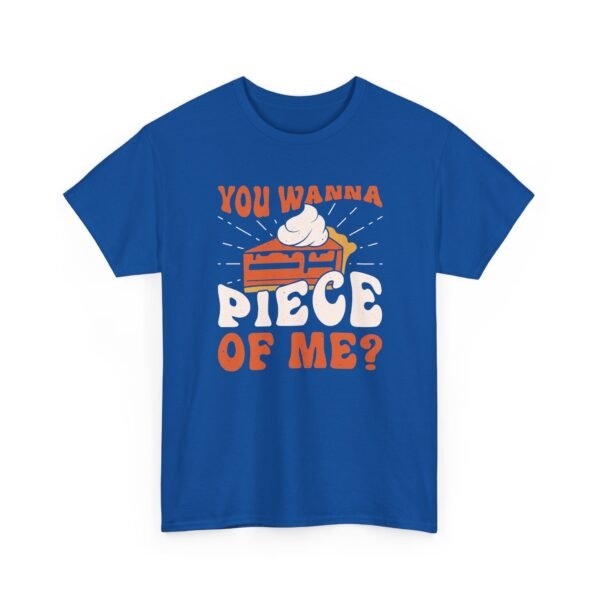 4936320982476745376_2048-1.jpeg Unisex t-shirt from Twisted Angell with the sarcastic phrase “You Wanna Piece Of Me?” printed on the front.