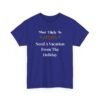 Unisex t-shirt from Twisted Angell with the sarcastic phrase “Most Likely To Need A Vacation From The Holiday” printed on the front.