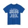 Unisex t-shirt from Twisted Angell with the sarcastic phrase “I'm Getting Too Old To Impress People” printed on the front.