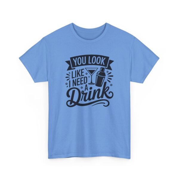 Unisex t-shirt from Twisted Angell with the sarcastic phrase “You Look Like I Need A Drink” printed on the front.