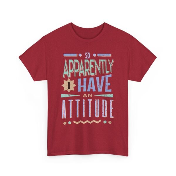 5114294936313125359_2048-1.jpeg Unisex t-shirt from Twisted Angell with the sarcastic phrase “So Apparently Have an Attitude” printed on the front.