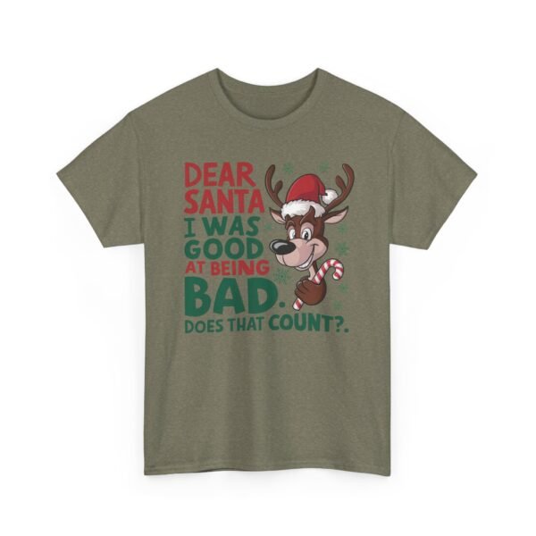 Unisex t-shirt from Twisted Angell with the sarcastic phrase “Dear Santa I Was Good at Being Bad” printed on the front.