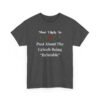 Unisex t-shirt from Twisted Angell with the sarcastic phrase “Most Likely To Post About The Grinch Being "Relatable” printed on the front.