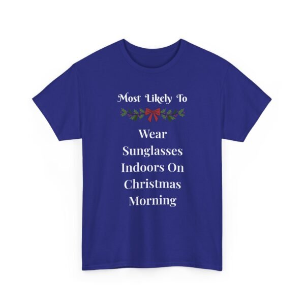 Unisex t-shirt from Twisted Angell with the sarcastic phrase “Most Likely To Wear Sunglasses Indoors On Christmas Morning” printed on the front.