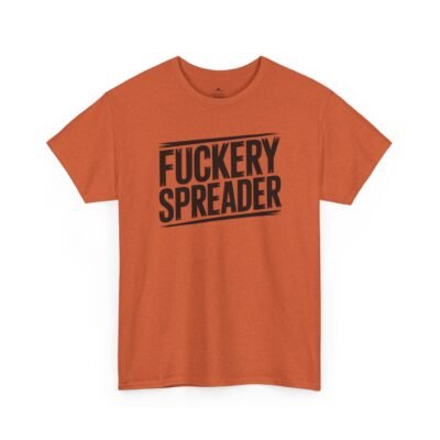 Unisex t-shirt from Twisted Angell with the sarcastic phrase “Fuckery Spreader” printed on the front.