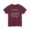 Unisex t-shirt from Twisted Angell with the sarcastic phrase “Most Likely To Decorate Their Desk Like It's a Fire Hazard” printed on the front.