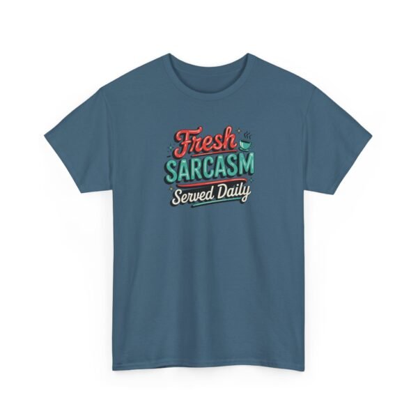 5502229327414398485_2048-1.jpeg Unisex t-shirt from Twisted Angell with the sarcastic phrase “Fresh Sarcasm Served Daily” printed on the front.
