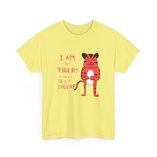 Unisex t-shirt from Twisted Angell with the sarcastic phrase “I Am a Tiger, A Sexy, Sexy Tiger” printed on the front.