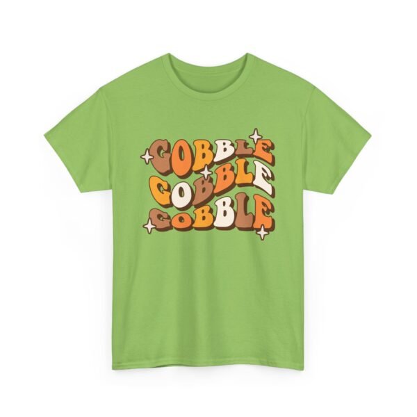 Unisex t-shirt from Twisted Angell with the sarcastic phrase “Thanksgiving Gobble Gobble” printed on the front.