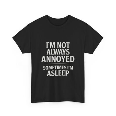 5533284960112370986_2048-2.jpeg Unisex t-shirt from Twisted Angell with the sarcastic phrase “I'm Not Always Annoyed, Sometimes I'm Asleep” printed on the front.