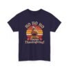 Unisex t-shirt from Twisted Angell with the sarcastic phrase “Ho Ho Ho Happy Thanksgiving” printed on the front.