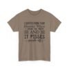 Unisex t-shirt from Twisted Angell with the sarcastic phrase “I Suffer From That Disorder Where I Speak The Truth And It Pisses People Off” printed on the front.