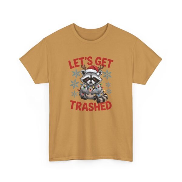 Unisex t-shirt from Twisted Angell with the sarcastic phrase “Let's Get Trashed” printed on the front.