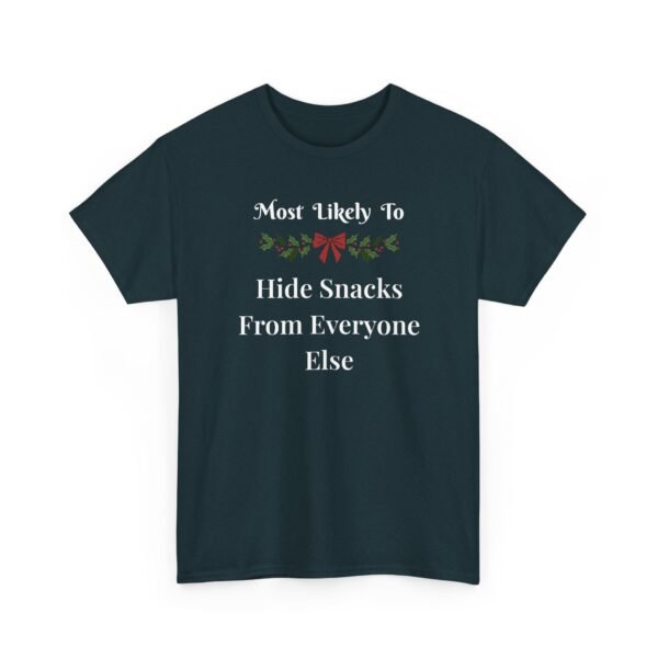 Unisex t-shirt from Twisted Angell with the sarcastic phrase “Most Likely To Hide Snacks From Everyone Else” printed on the front.