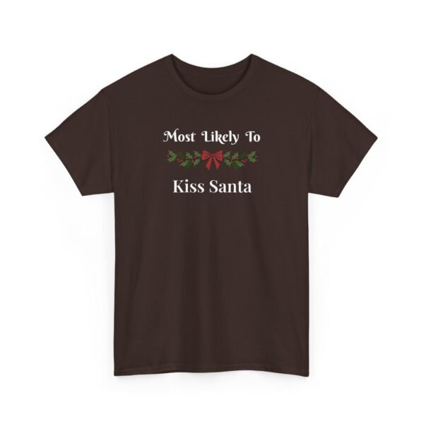 Unisex t-shirt from Twisted Angell with the sarcastic phrase “Most Likely to Kiss Santa” printed on the front.