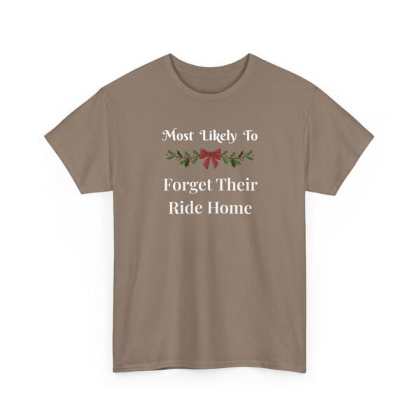 Unisex t-shirt from Twisted Angell with the sarcastic phrase “Most Likely To Forget Their Ride Home” printed on the front.
