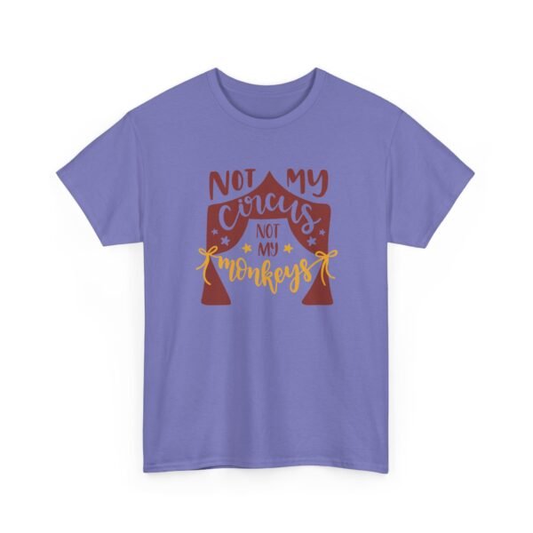 Unisex t-shirt from Twisted Angell with the sarcastic phrase “Not My Circus, Not My Monkeys” printed on the front.
