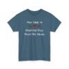 Unisex t-shirt from Twisted Angell with the sarcastic phrase “Most Likely To Find Out They Were The Meme” printed on the front.