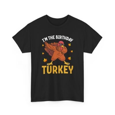 Unisex t-shirt from Twisted Angell with the sarcastic phrase “I'm the Birthday Turkey” printed on the front.