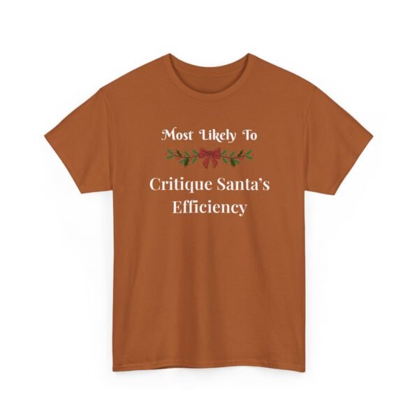 Unisex t-shirt from Twisted Angell with the sarcastic phrase “Most Likely To Critique Santa's Efficiency” printed on the front.