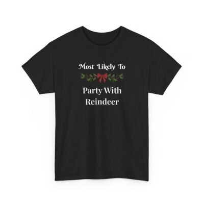 5901503527234185125_2048-1.jpeg Unisex t-shirt from Twisted Angell with the sarcastic phrase “Most Likely To Party With Reindeer” printed on the front.