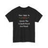 Unisex t-shirt from Twisted Angell with the sarcastic phrase “Most Likely To Quote The Grinch Word For Word” printed on the front.