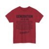 Unisex t-shirt from Twisted Angell with the sarcastic phrase “Generation X” printed on the front.