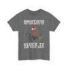 Unisex t-shirt from Twisted Angell with the sarcastic phrase “Sometimes You Just Gotta Say Cluck It And Walk Away” printed on the front.