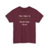 Unisex t-shirt from Twisted Angell with the sarcastic phrase “Most Likely To Break Your Heart” printed on the front.