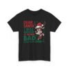 Unisex t-shirt from Twisted Angell with the sarcastic phrase “Dear Santa I Was Good at Being Bad” printed on the front.