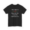 Unisex t-shirt from Twisted Angell with the sarcastic phrase “Most Likely To Sleep On The Couch By Christmas Eve” printed on the front.