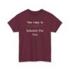 Unisex t-shirt from Twisted Angell with the sarcastic phrase “Most Likely To Schedule The Fun” printed on the front.