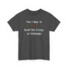 Unisex t-shirt from Twisted Angell with the sarcastic phrase “Most Likely To Raid The Fridge At Midnight” printed on the front.