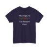 6273770822625875080_2048.jpeg Unisex t-shirt from Twisted Angell with the sarcastic phrase “Most Likely To Eat Dessert First” printed on the front.