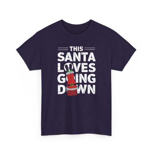 6290183738999728470_2048.jpeg Unisex t-shirt from Twisted Angell with the sarcastic phrase “This Santa Loves Going Down” printed on the front.