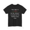 Unisex t-shirt from Twisted Angell with the sarcastic phrase “Most Likely To Be The “Before” Example In The Family Group Chat” printed on the front.