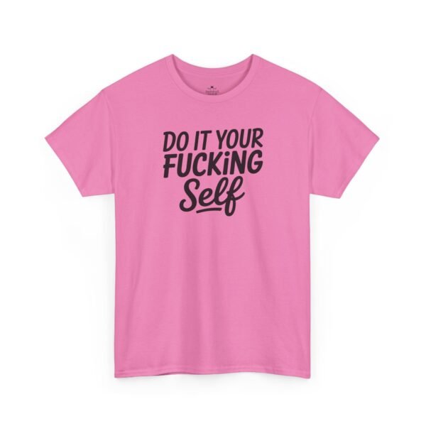 6413942728905086093_2048-1.jpeg Unisex t-shirt from Twisted Angell with the sarcastic phrase “Do It Your Fucking Self” printed on the front.