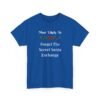 Unisex t-shirt from Twisted Angell with the sarcastic phrase “Most Likely To Forget The Secret Santa Exchange” printed on the front.