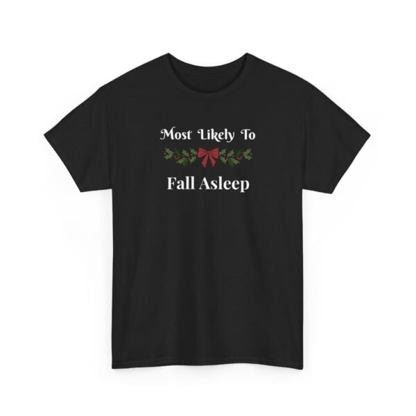 6580433423424139660_2048-1.jpeg Unisex t-shirt from Twisted Angell with the sarcastic phrase “Most Likely To Fall Asleep” printed on the front.