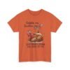 Unisex t-shirt from Twisted Angell with the sarcastic phrase “Gobble Me, Swallow Me, Drip Gravy Down The Side Of Me” printed on the front.