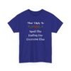 Unisex t-shirt from Twisted Angell with the sarcastic phrase “Most Likely To Spoil The Ending For Everyone Else” printed on the front.