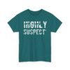 Unisex t-shirt from Twisted Angell with the sarcastic phrase “Highly Suspect” printed on the front.