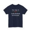 Unisex t-shirt from Twisted Angell with the sarcastic phrase “Most Likely To Trade Husband For Presents” printed on the front.